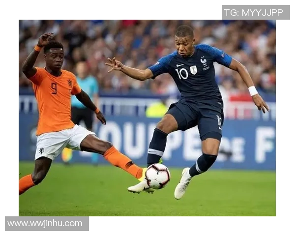 姆巴佩领衔法国队冲击世界杯冠军决战赛场展现超凡实力与团队精神