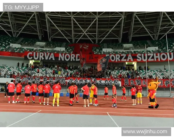 苏州东吴迎战南通支云全力争胜展现球队实力与斗志